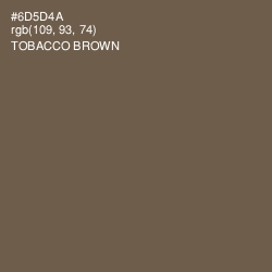 #6D5D4A - Tobacco Brown Color Image